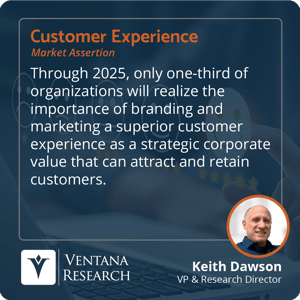Ventana_Research_2023_Assertion_CX_Marketing_Superior_CX_7_S
